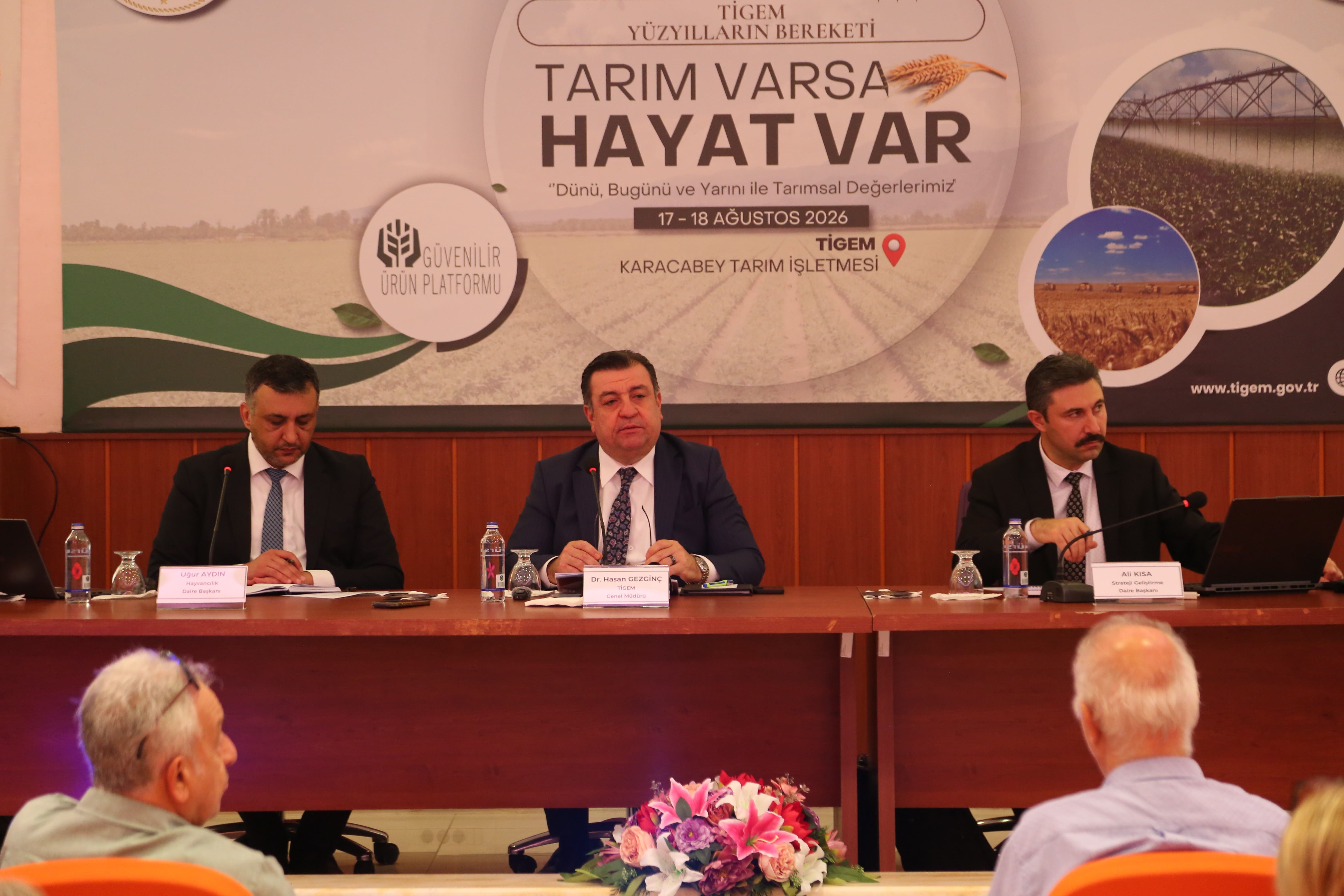 TARIM VARSA HAYAT VAR PROJESİ KAPSAMINDA GIDA VE TARIM SEKTÖRÜ TİGEM’DE BULUŞTU